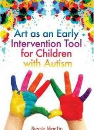 Art as an Early Intervention Tool for Children With Autism