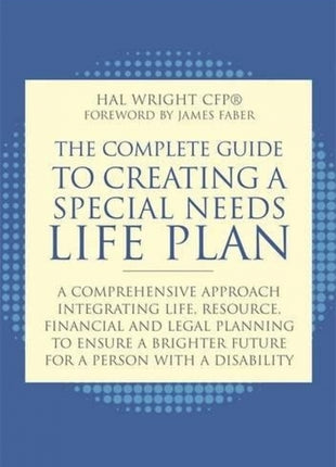 Complete Guide to Creating a Special Needs Life Plan