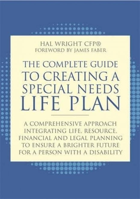 Complete Guide to Creating a Special Needs Life Plan
