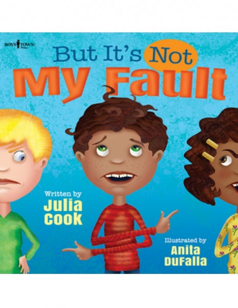But It's Not My Fault