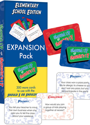 Should I? or Shouldn't I? Elementary School Edition Expansion Pack