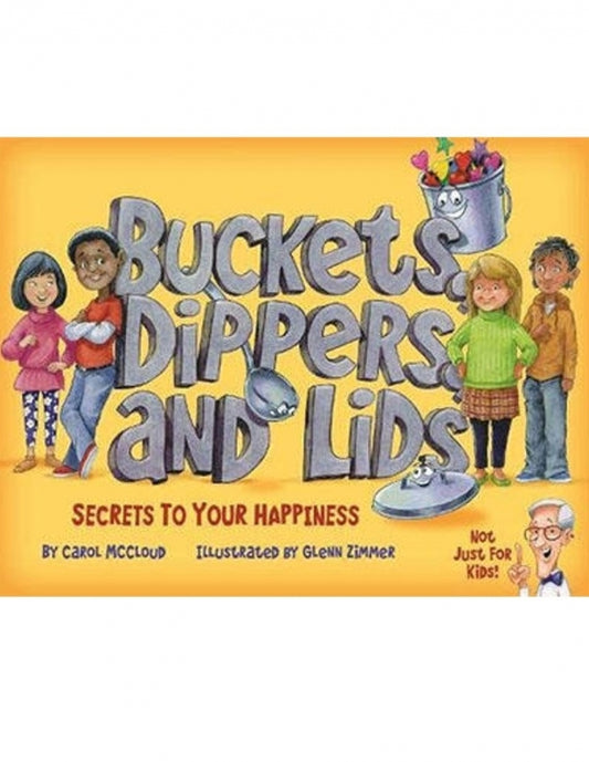 Buckets, Dippers and Lids (Value & Virtue)