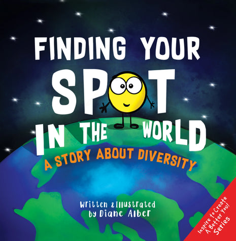 Finding Your Spot in the World: A Story About Diversity