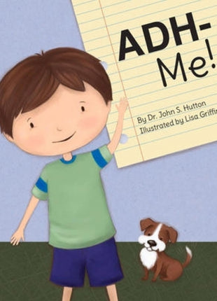 ADH- Me! (ADHD Kid)