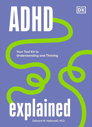 ADHD Explained