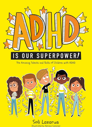 ADHD is Our Superpower