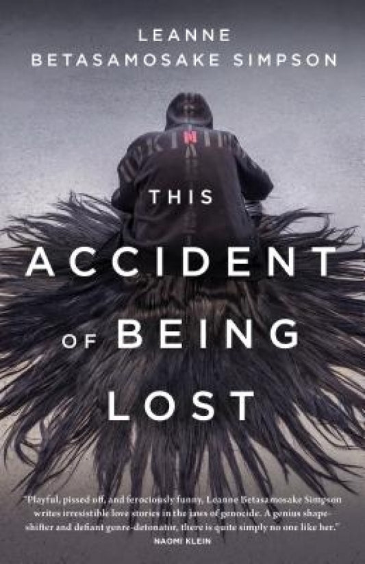 Accident of Being Lost: Songs & Stories