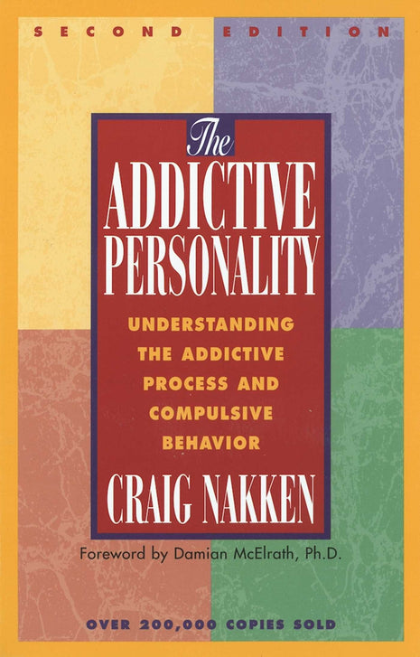 Addictive Personality 2nd Edition