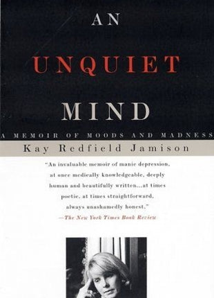 An Unquiet Mind