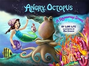 Angry Octopus: A Relaxation Story