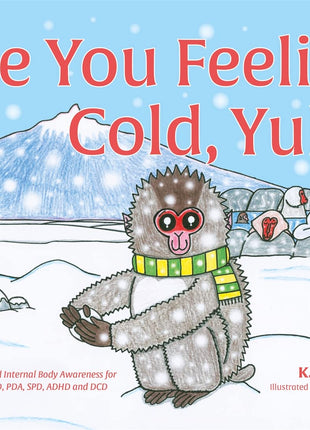 Are You Feeling Cold, Yuki?