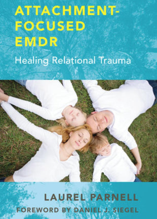 Attachment Focused EMDR