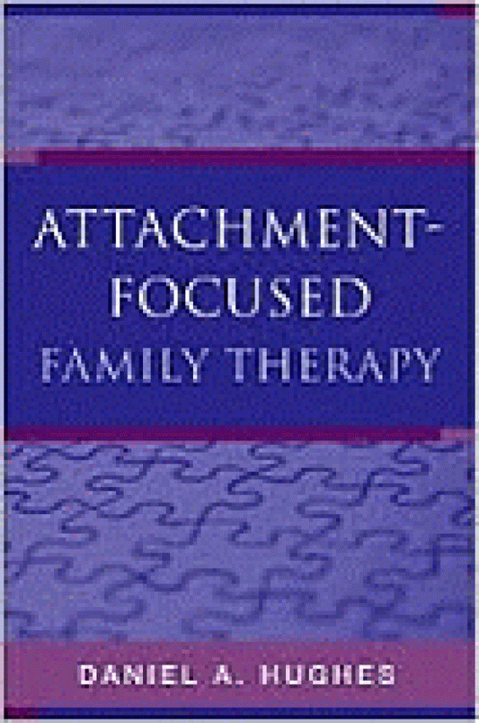 Attachment Focused Family Therapy