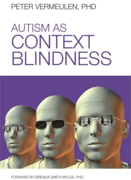 Autism as Context Blindness