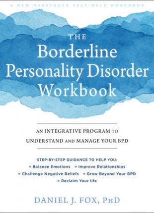 Borderline Personality Disorder Workbook