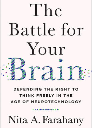 Battle for Your Brain