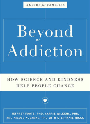 Beyond Addiction