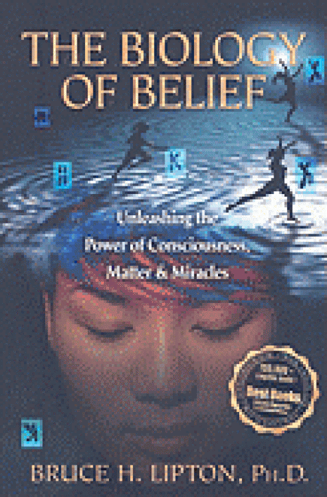 Biology Of Belief