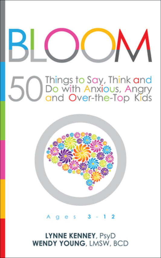 Bloom (Anxious & Angry Kids)