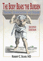 The Body Bears the Burden