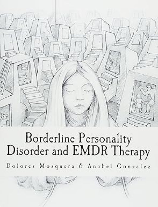 Borderline Personality Disorder and EMDR
