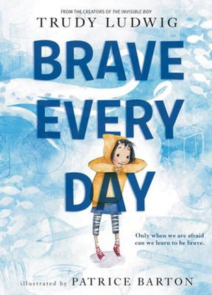 Brave Every Day