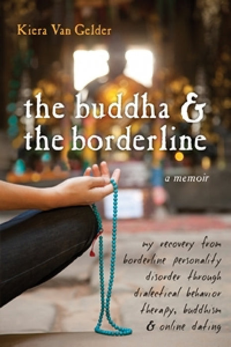 Buddha & The Borderline