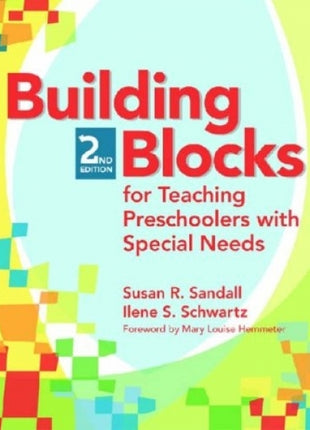 Building Blocks For Teaching Preschoolers with Special Needs