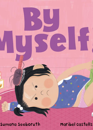 By Myself! Board Book