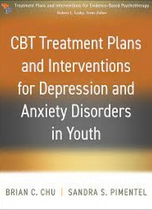 CBT Treatment Plans and Interventions for Depression and Anxiety Disorders in Youth