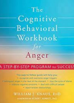 Cognitive Behavioral Workbook for Anger