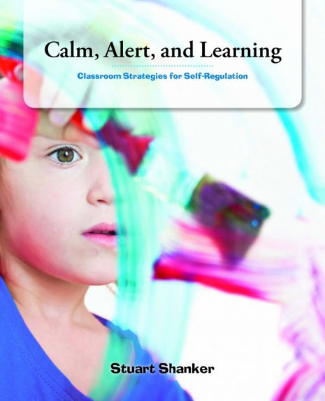 Calm, Alert, and Learning: (ASD) Self-Regulation