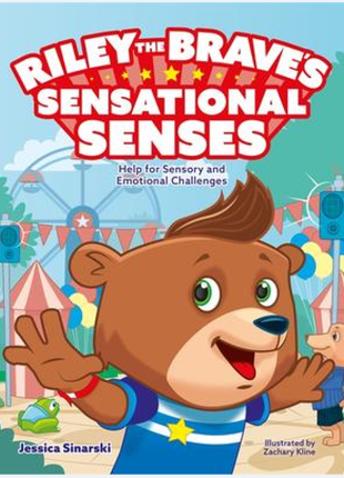 Riley the Brave's Sensational Senses