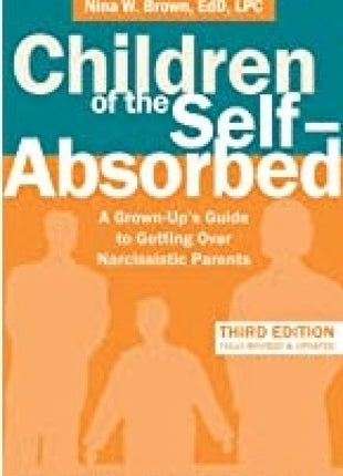 Children of the Self-Absorbed