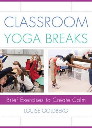 Classroom Yoga Breaks
