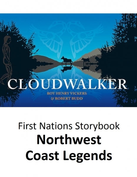 Cloudwalker Northwest Coast Legends