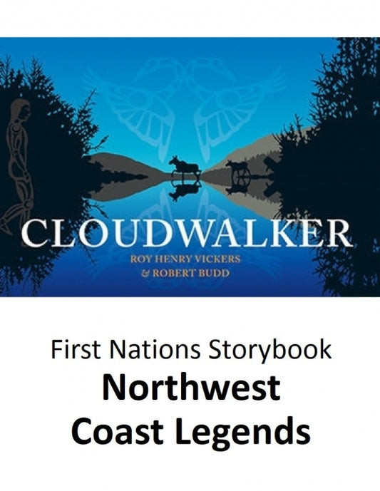 Cloudwalker Northwest Coast Legends