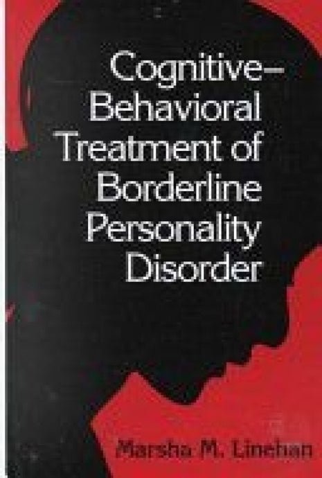 Cognitive Behavioral Treatment Of Borderline Personality Disorder