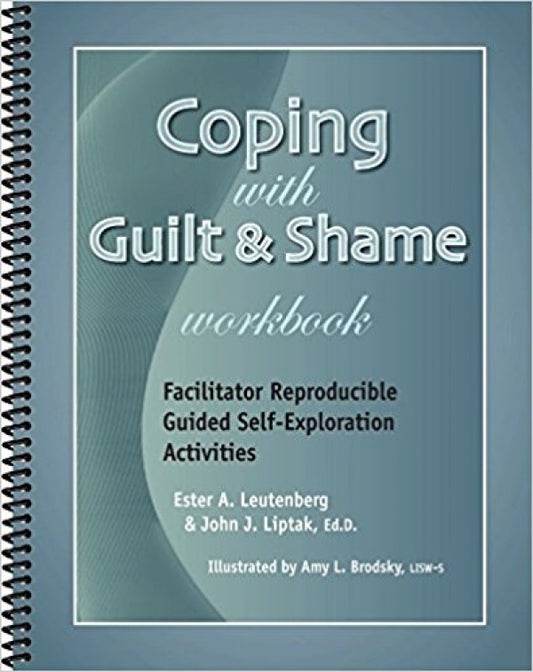 Coping with Guilt and Shame Workbook