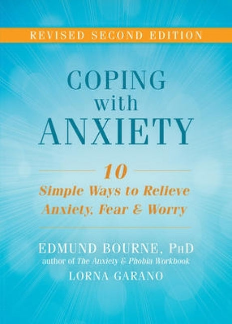 Coping With Anxiety (2nd Edition)