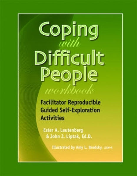 Coping with Difficult People Workbook