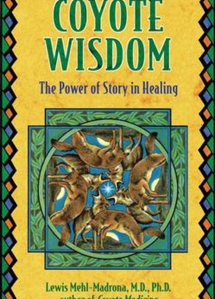 Coyote Wisdom