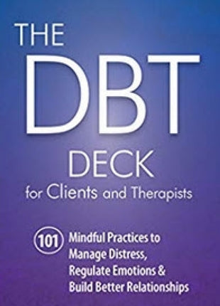 DBT Deck for Clients and Therapists