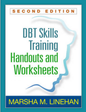DBT Skills Training Handouts and Worksheets