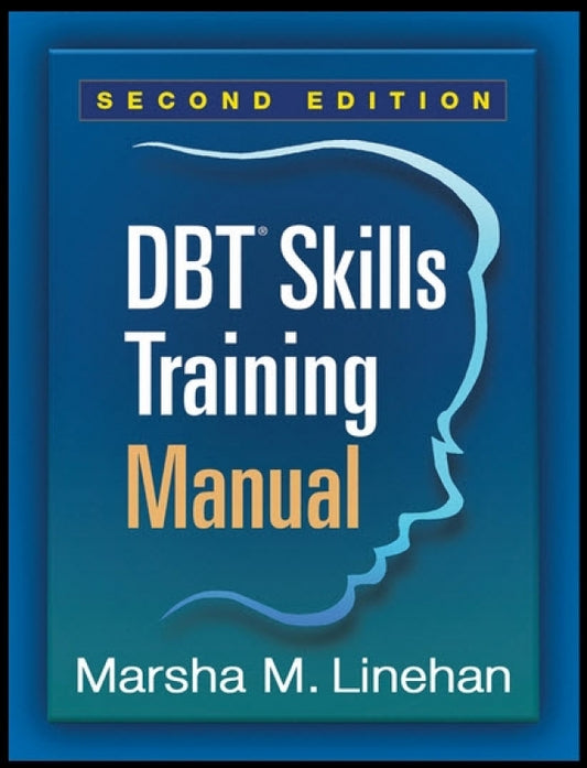 DBT Skills Training Manual