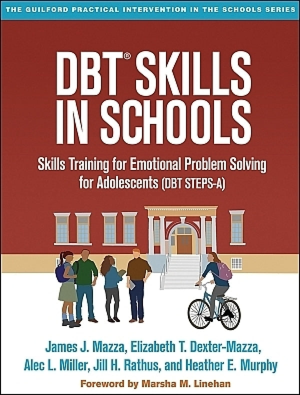 DBT Skills in Schools Emotional Problem-Solving for Teens