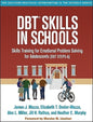 DBT Skills in Schools Emotional Problem-Solving for Teens