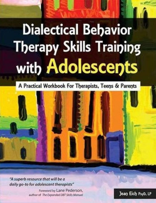 DBT Skills Training with Adolescents