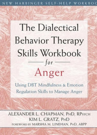 DBT Skills Workbook for Anger
