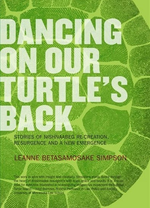 Dancing On Our Turtle's Back